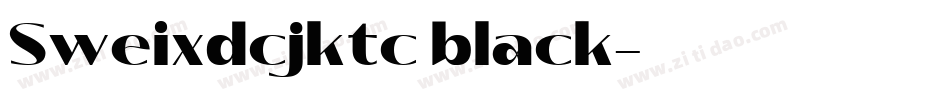 Sweixdcjktc black字体转换